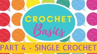 HOW TO SINGLE CROCHET - HOW TO DOUBLE CROCHET - BEGINNER CROCHET TUTORIAL - CROCHET COURSE