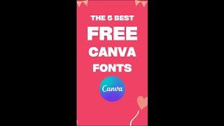 5 of my favourite FREE Fonts in Canva #shorts