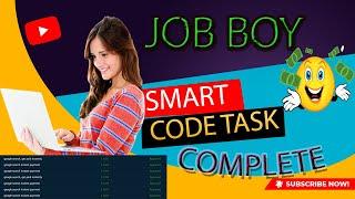 JOB BOY site   google search instant payment task how to get smart code