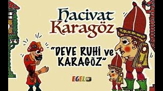 Karagöz Hacivat " Deve Ruhi ve Karagöz " | Komik, Güldürü | Gölge Tiyatrosu