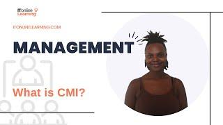 What is CMI (Chartered Management Institute)?