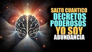  REALIZA TUS SUEÑOS REALIDAD CON LOS DECRETOS PODEROSOS DEL YO SOY
