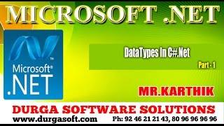 MICROSOFT .NET || DataTypes In C#.Net  Part - 1