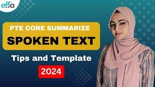 PTE Core Summarize Spoken Text | 2024 Tips and Template | 100% Tried & Tested | Alfa PTE