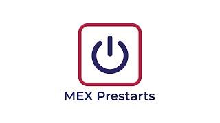 Introducing MEX Prestarts