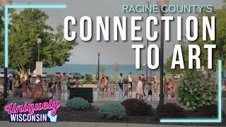 Birthplace of the National Endowment of the Arts: Racine’s Connection to Art