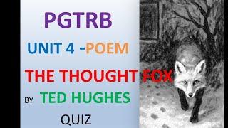 Quiz on THE THOUGHT FOX by Ted Hughes. #pgtrbenglish #pgtrb #pgtrbexam #pgtrb2025 #ugcnet #trbexam