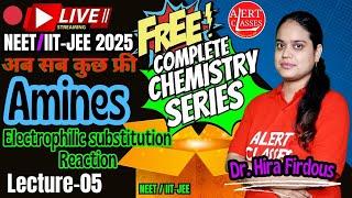 Amines | Lecture 05 NEET / IIT-JEE,CUET #neet2025 #chemistry #neet #medicalentrance #neetchemistry