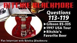 Ritchie Blackmore interview ️ Questions 113-119 Gibson ES-335 1997 USA Tour Beer 1996 Rainbow Fans