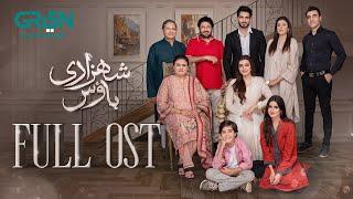 Shehzadi House  Full OST  Nawal Saeed | Omer Shahzad | Green TV Entertainment