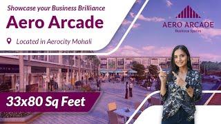 Showroom for sale - AERO ARCADE in Aerocity Mohali  On Highway Commercial Site. Size: 33*80