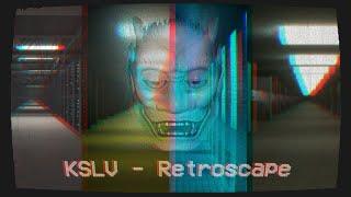 KSLV - Retroscape Music Video