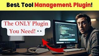 Must Have WordPress Plugin for Tool Management 2025 Guide