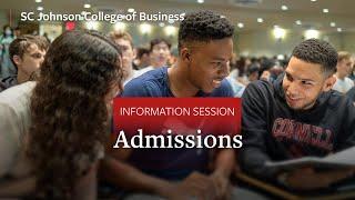 Cornell SC Johnson College of Business Info Session Part 4: Admissions