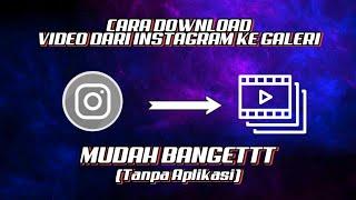 Cara download video dari INSTAGRAM (Tanpa Aplikasi) || Dwi Sefty Tutorial