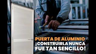 Haz tu Puerta de Aluminio fácilmente ¡Aquí te decimos cómo! 