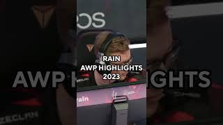 HERE COMES THE BOOM: RAIN AWP HIGHLIGHTS 2023 