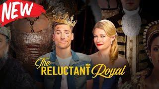 The Reluctant Royal 2025 - New Hallmark Movies 2025 -Best Hallmark Christmas Movie 2025