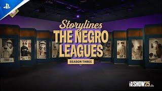 MLB The Show 25 - Storylines: The Negro Leagues Season 3 | PS5 Games