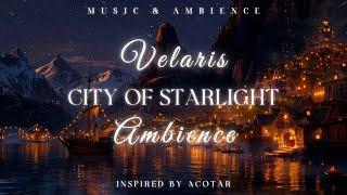 City of Starlight | ACOTAR Ambience Music | Music for Study, Work, Read and Relax