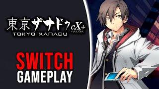 Tokyo Xanadu eX+ - Nintendo Switch Gameplay