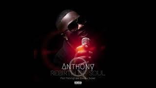 Anthony Q Sound feat. Soulful Skonie x Prestige