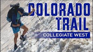 Colorado Trail Collegiate West