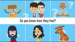 How are they feeling now | Do you know how they feel | Emotion Case Simulation