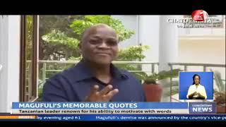 John Pombe Magufuli's memorable quotes