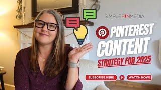 Pinterest Marketing Content Strategy for 2025