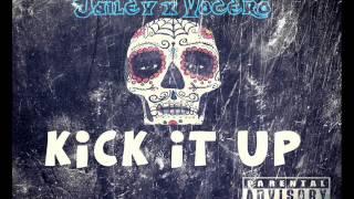 Jailey - Kick It Up ft. Vocero ( Prod. Mr.Carmack ) [AUDIO]