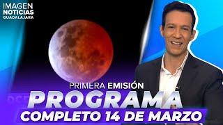 Noticias GDL con Ricardo Camarena | Programa completo 14 de marzo de 2025