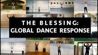 The Blessing: Global Dance Response