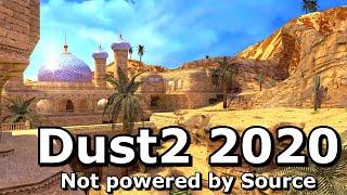 Dust2 2020 - Powered by Source 0 Engine