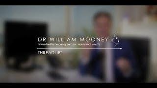 Dr William Mooney Facial Plastic Surgeon: Thread Lift, Mini Facelift