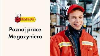 Poznaj pracę Magazyniera w Biedronce