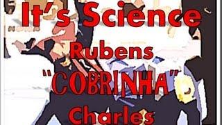 It's Science: Cobrinha
