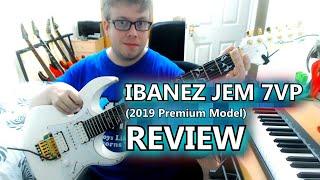 Ibanez JEM 7VP - Premium Edition - Guitar Review