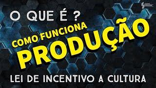 O que é e como funciona a produção no projeto cultural?