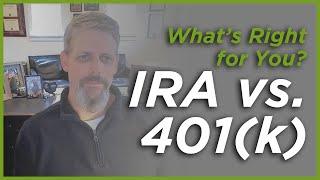 IRA vs. 401(k): What’s Right for You?