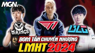 Toàn Bộ Bom Tấn Chuyển Nhượng LMHT Tiền Mùa Giải 2024 | MGN eSports