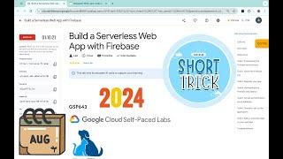 [2024] Build a Serverless Web App with Firebase | #qwiklabs | #GSP643 | [With Explanation️]