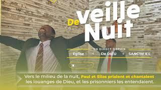 Veille de nuit - Vendredi 13 Septembre 2024 - Eglise de DIEU Sanctifiee Haiti