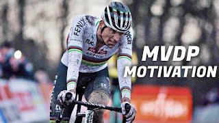 Mathieu Van Der Poel I CX & MTB Motivation