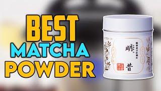 7 Best Matcha Powders for 2024