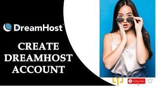 How to Register on DreamHost | Register on DreamHost Easily