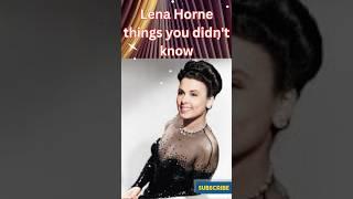 Lena Horne: 6 Surprising Facts You Didn't Know!  #shorts