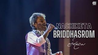 Nachiketa - Briddhasrom | Live in Dhaka