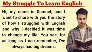 My Struggle To Learn English | Learn English | How To Learn English | Learn English Easily