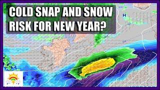 Ten Day Forecast: Cold Snap And Snow Risk For New Year?